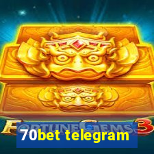 70bet telegram